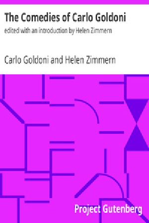 [Gutenberg 33575] • The Comedies of Carlo Goldoni / edited with an introduction by Helen Zimmern